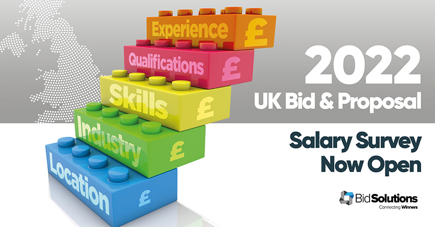 2022 UK Salary Survey for Bid and Proposal Professionals – NOW OPEN